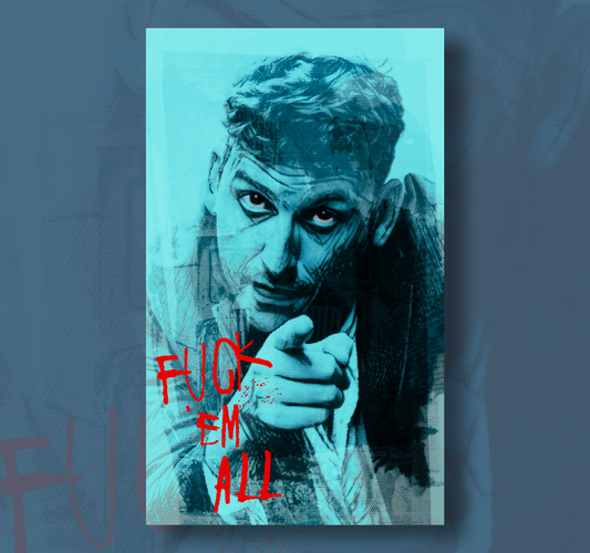 SIGNED LIMITED EDITION F**K 'EM ALL PRINTS [ONLY 10 AVAILABLE IN EACH SIZE]